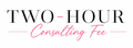 Two Hour Business Consulting Fee